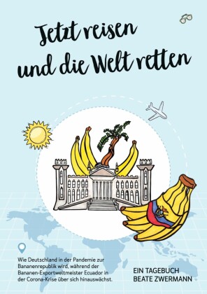 Jetzt reisen und die Welt retten