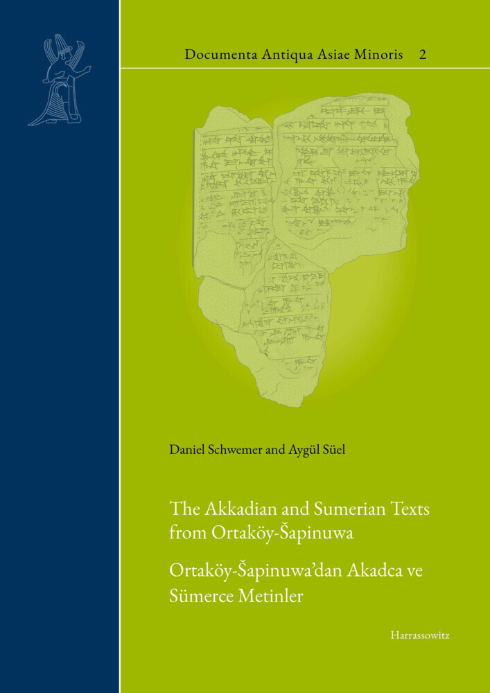 The Akkadian and Sumerian Texts from Ortaköy-?apinuwa main product photo