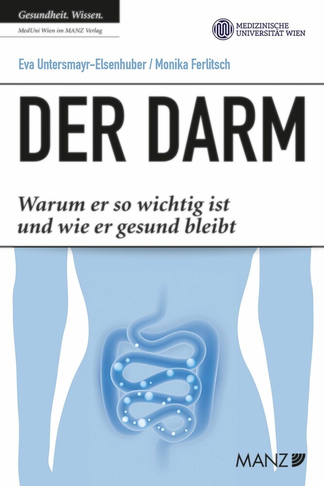 Der Darm. Warum er so wichtig ist und wie er gesund bleibt main product photo