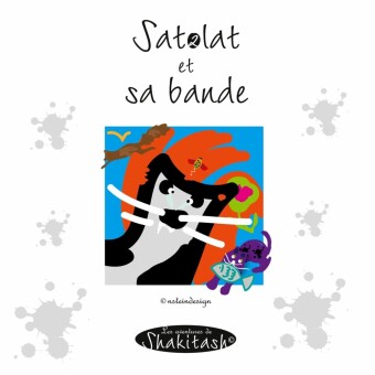 Satolat et sa bande