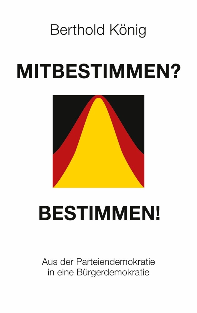 Mitbestimmen? Bestimmen! main product photo