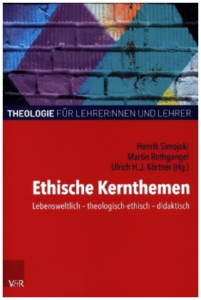 Ethische Kernthemen