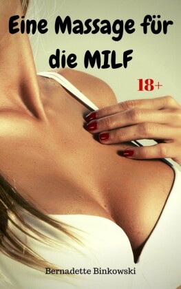 Eine Massage für die MILF