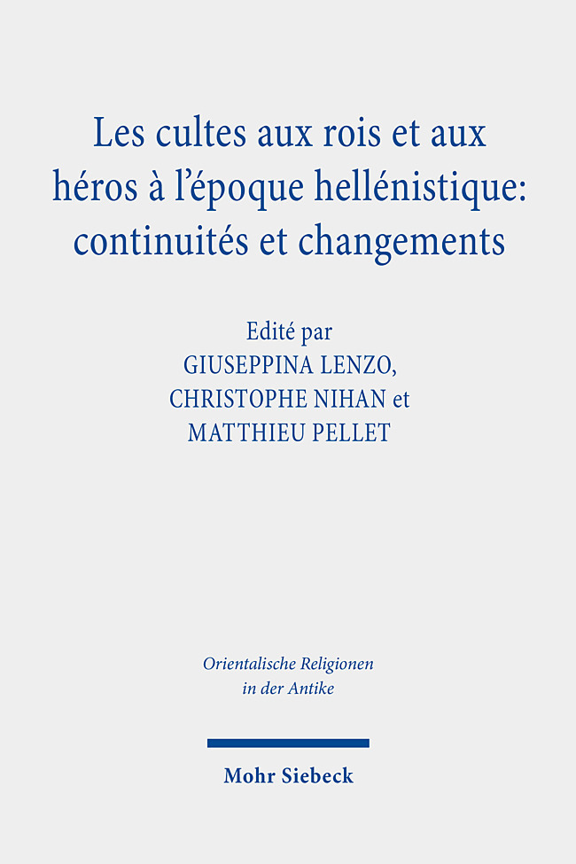 Les cultes aux rois et aux héros à l'époque hellénistique: continuités et changements main product photo