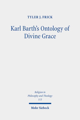 Karl Barth's Ontology of Divine Grace