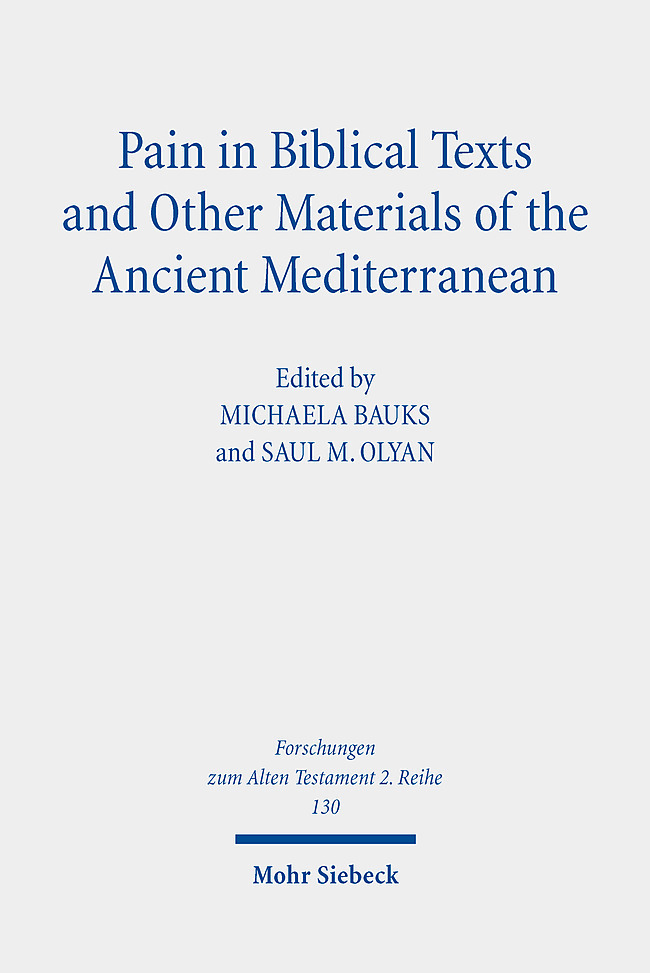 Pain in Biblical Texts and Other Materials of the Ancient Mediterranean main product photo