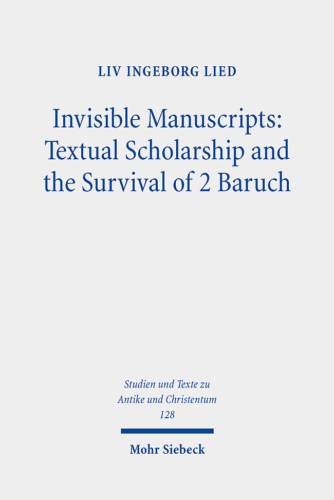 Invisible Manuscripts: Textual Scholarship and the Survival of 2 Baruch main product photo