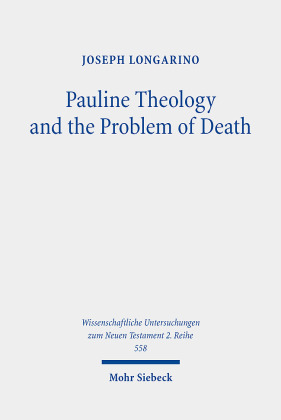 Pauline Theology and the Problem of Death