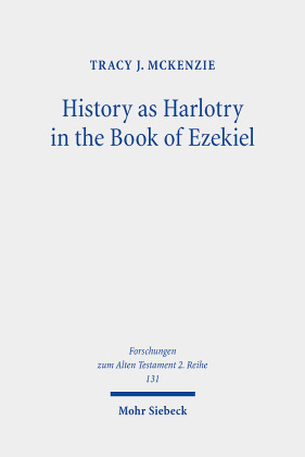 History as Harlotry in the Book of Ezekiel
