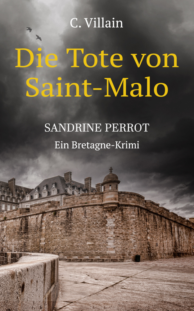 Sandrine Perrot - Die Tote von Saint-Malo main product photo