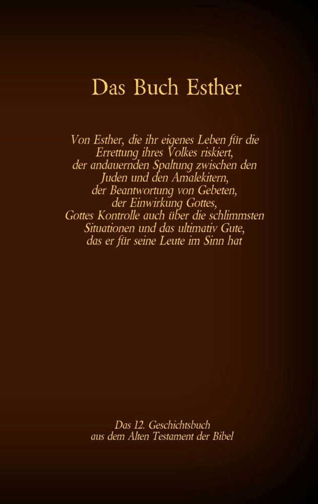 Das Buch Esther, das 12. Geschichtsbuch aus dem Alten Testament der Bibel main product photo
