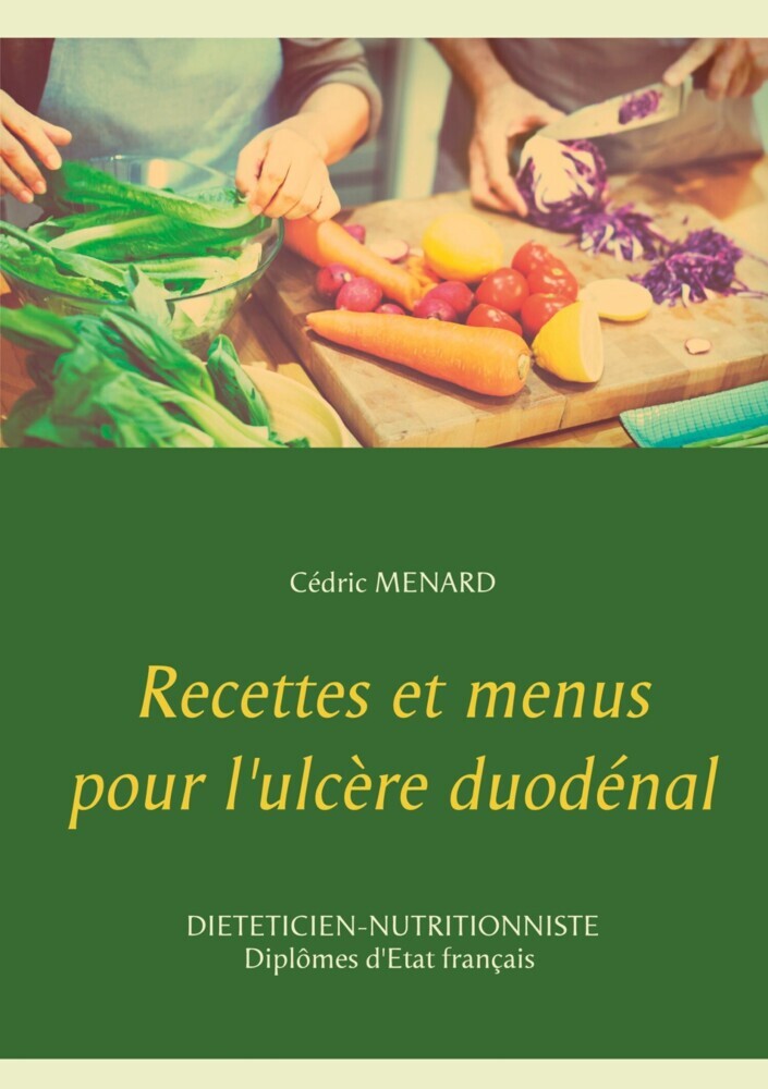 Recettes et menus pour l'ulcère duodénal main product photo