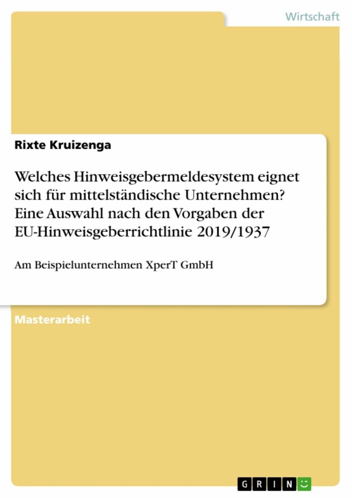 Welches Hinweisgebermeldesystem eignet sich für mittelständische Unternehmen? Eine Auswahl nach den Vorgaben der EU-Hinweisgeberrichtlinie 2019/1937 main product photo