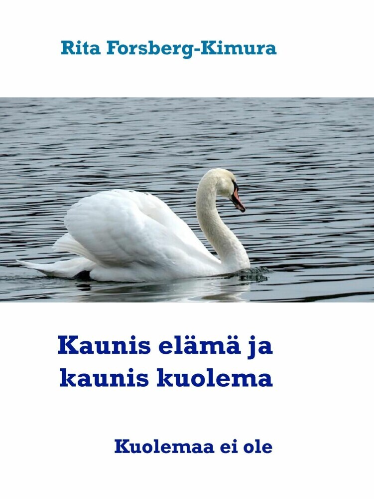 Kaunis elämä ja kaunis kuolema main product photo