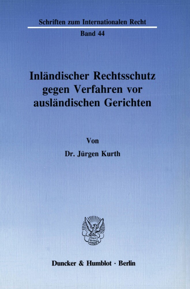 Inländischer Rechtsschutz gegen Verfahren vor ausländischen Gerichten. main product photo