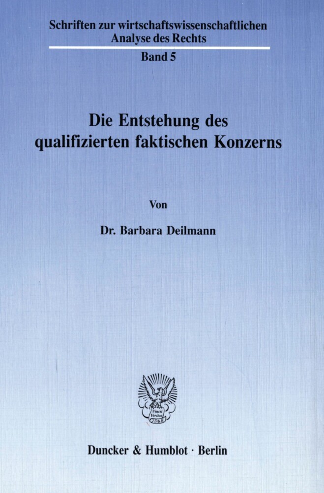 Die Entstehung des qualifizierten faktischen Konzerns. main product photo