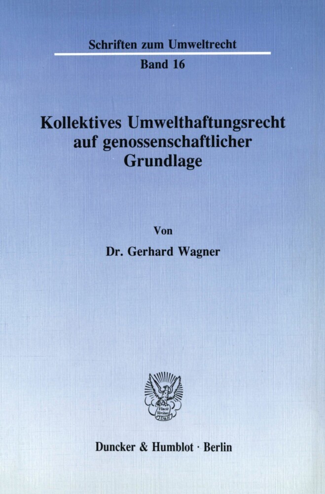 Kollektives Umwelthaftungsrecht auf genossenschaftlicher Grundlage. main product photo