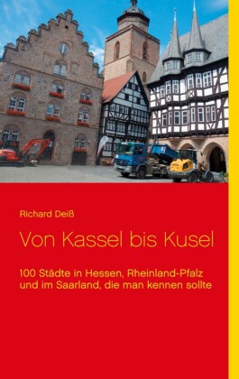Von Kassel bis Kusel