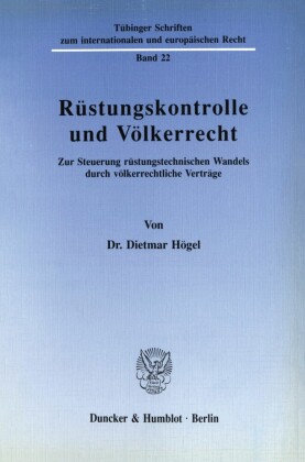Rüstungskontrolle und Völkerrecht.