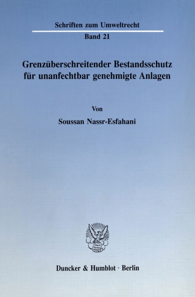 Grenzüberschreitender Bestandsschutz für unanfechtbar genehmigte Anlagen. main product photo