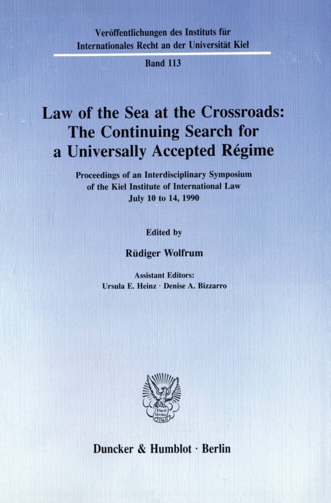 Law of the Sea at the Crossroads: The Continuing Search for a Universally Accepted Régime. main product photo