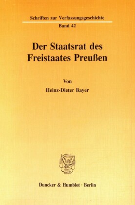 Der Staatsrat des Freistaates Preußen.