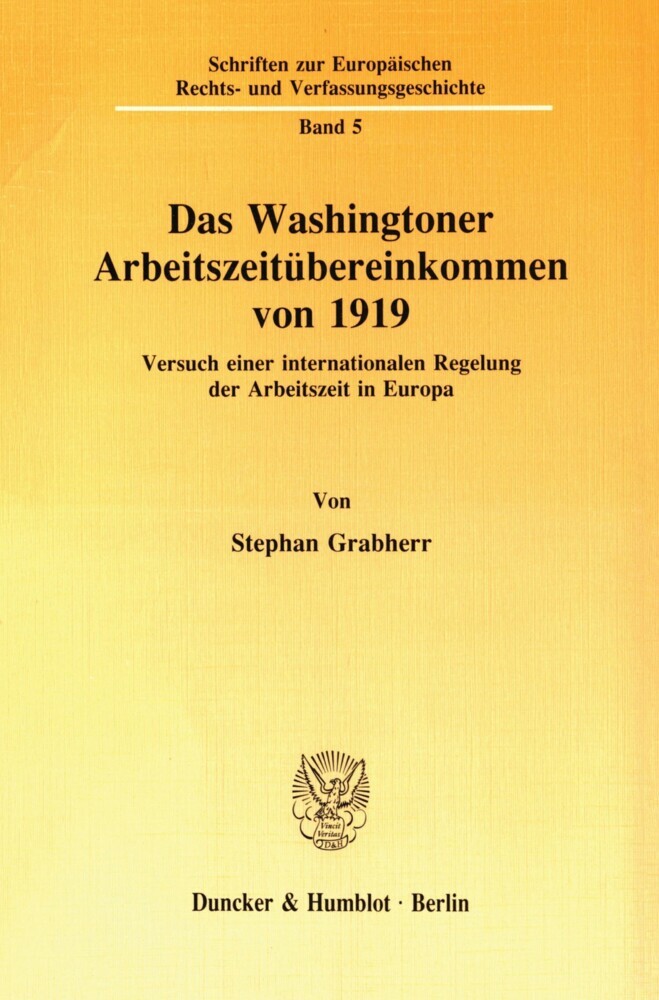 Das Washingtoner Arbeitszeitübereinkommen von 1919. main product photo