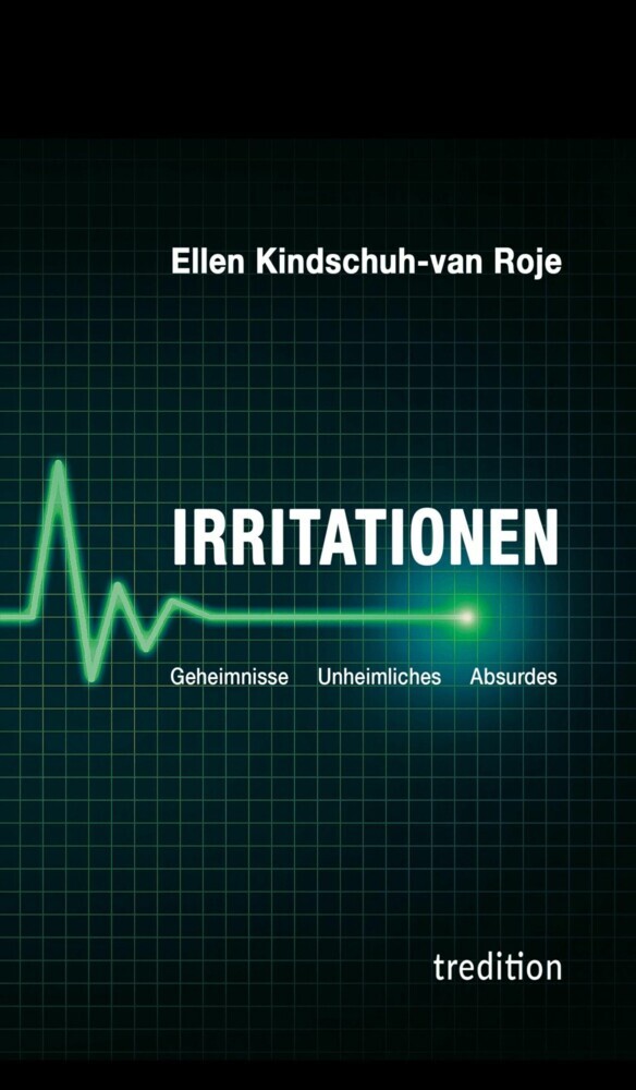 Irritationen - Geheimnisse Unheimliches Absurdes main product photo