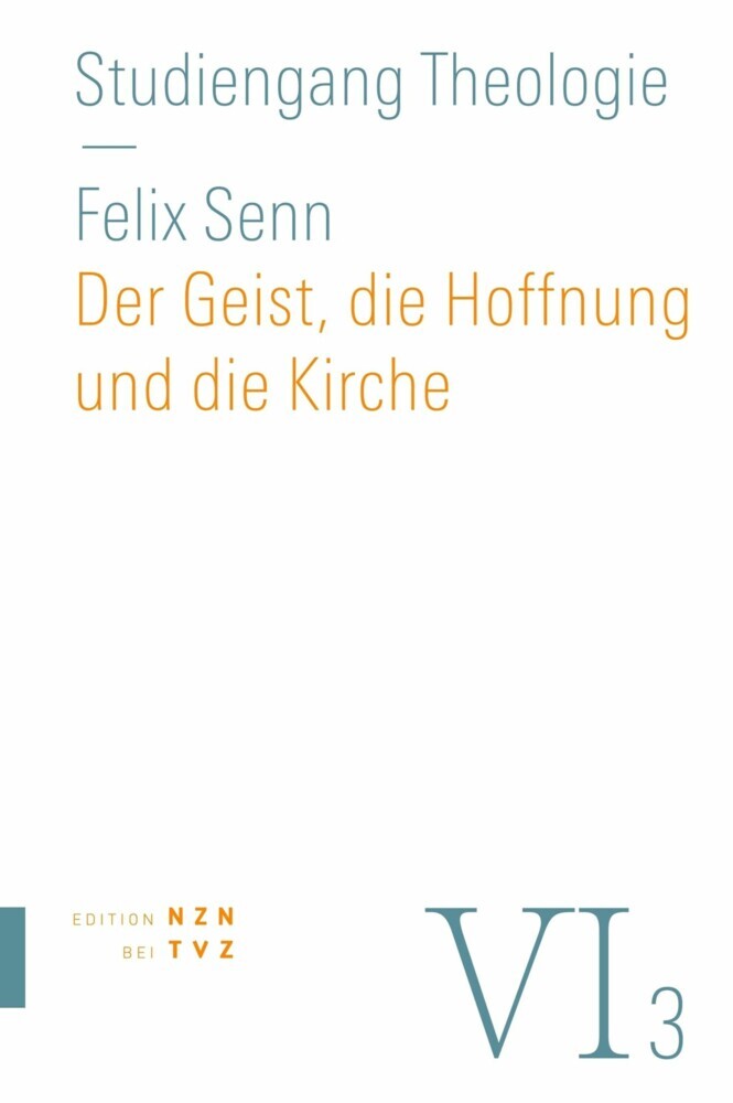 Der Geist, die Hoffnung und die Kirche main product photo