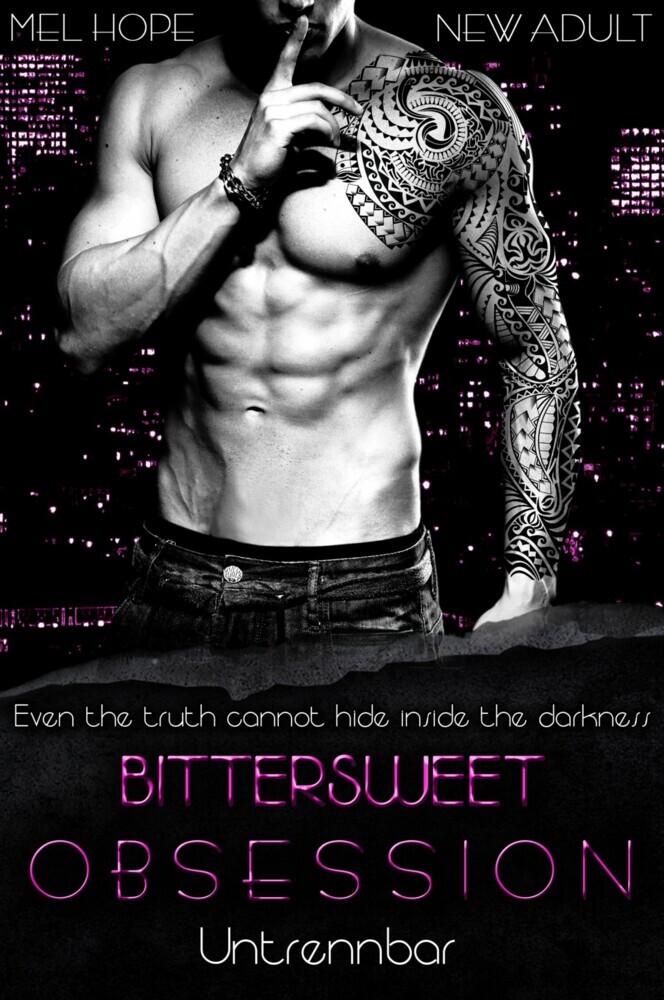 Bittersweet Obsession: Untrennbar main product photo