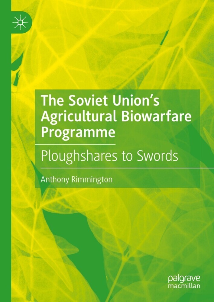 The Soviet Union's Agricultural Biowarfare Programme main product photo