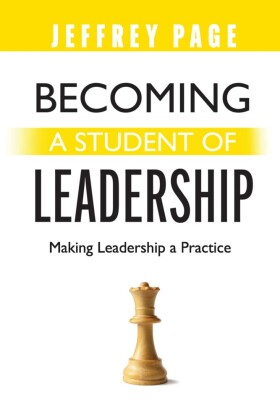 Becoming a Student of Leadership