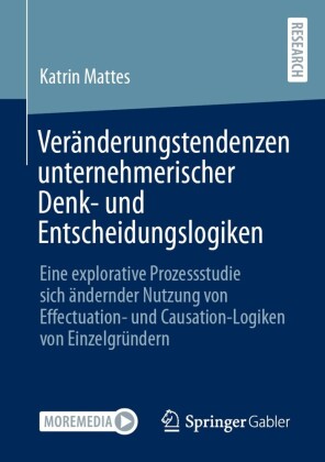 Veränderungstendenzen unternehmerischer Denk- und Entscheidungslogiken