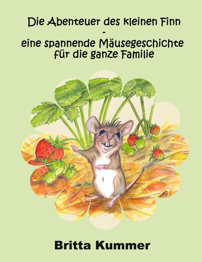 Die Abenteuer des kleinen Finn - eine spannende Mäusegeschichte für die ganze Familie main product photo