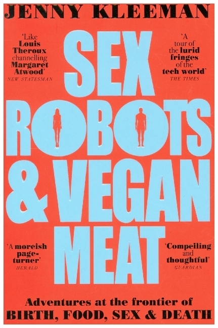 Sex Robots & Vegan Meat main product photo