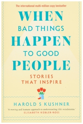 When Bad Things Happen to Good People