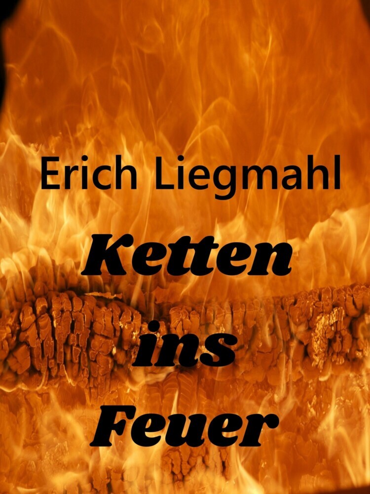 Ketten ins Feuer main product photo