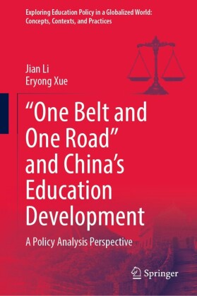 'One Belt and One Road' and China's Education Development