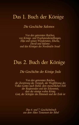 Das 6. und 7. Geschichtsbuch aus dem Alten Testament der Bibel
