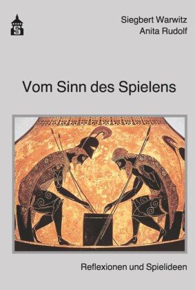 Vom Sinn des Spielens