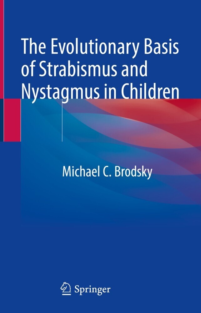 The Evolutionary Basis of Strabismus and Nystagmus in Children main product photo