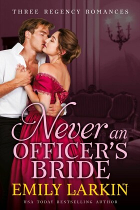 Never An Officer's Bride