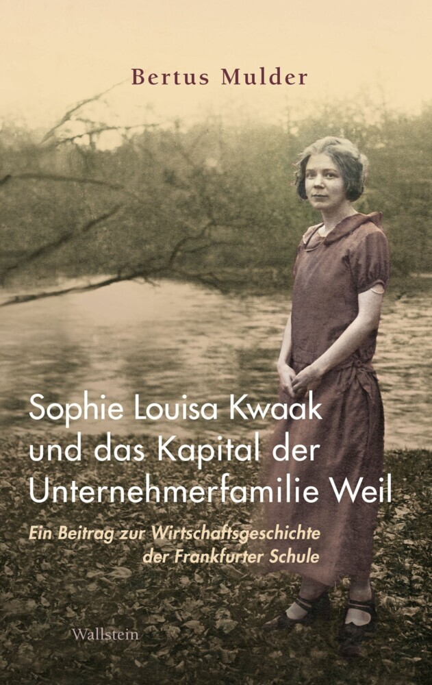 Sophie Louisa Kwaak und das Kapital der Unternehmerfamilie Weil main product photo