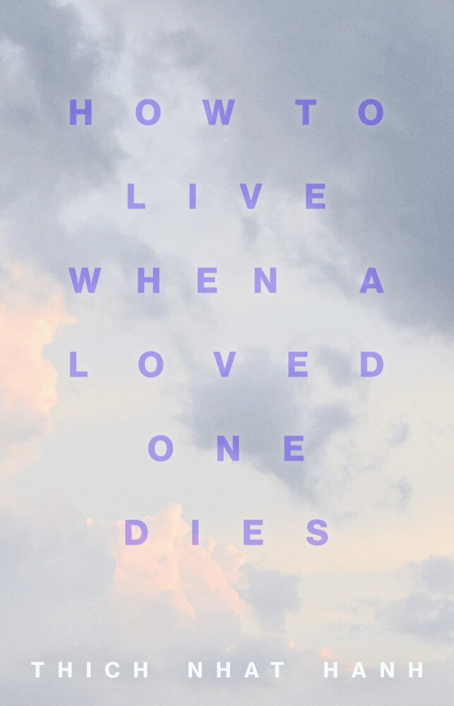 How to Live When a Loved One Dies main product photo