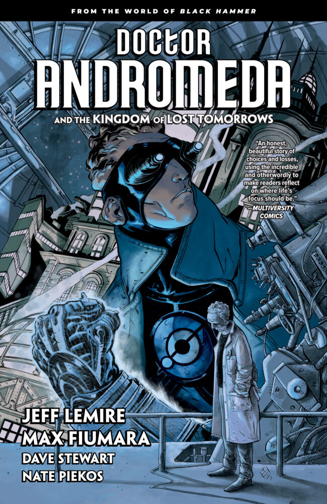 Doctor Andromeda and the Kingdom of Lost Tomorrows: From the World of Black Hammer main product photo