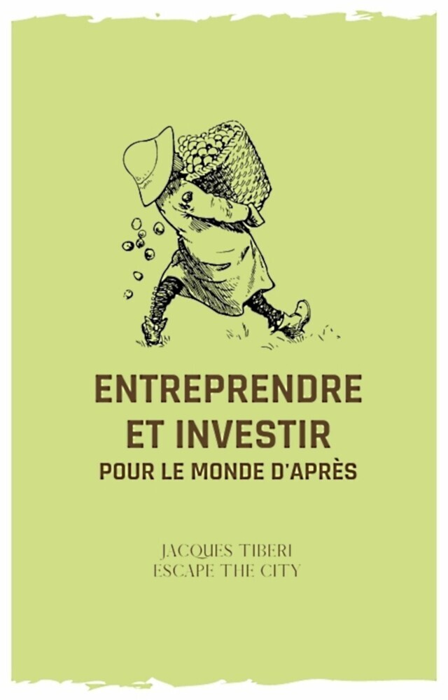 Entreprendre et investir pour le monde d'après main product photo