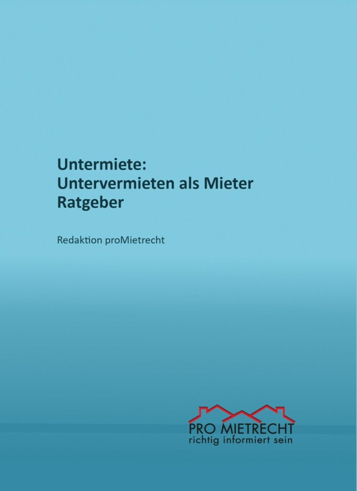 Untermiete: Untervermieten als Mieter, Ratgeber main product photo