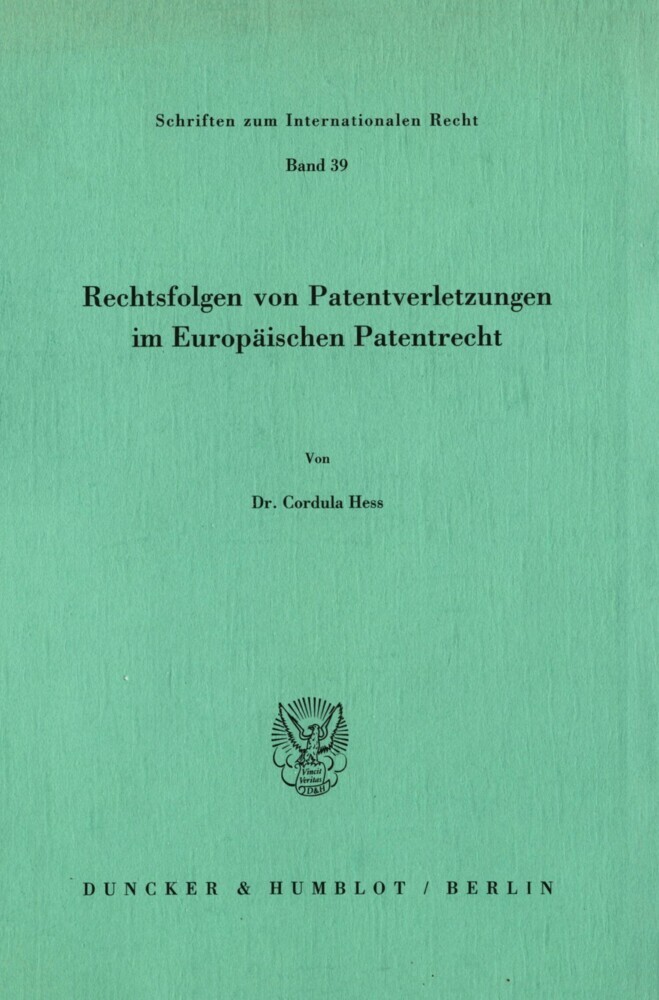 Rechtsfolgen von Patentverletzungen im Europäischen Patentrecht. main product photo