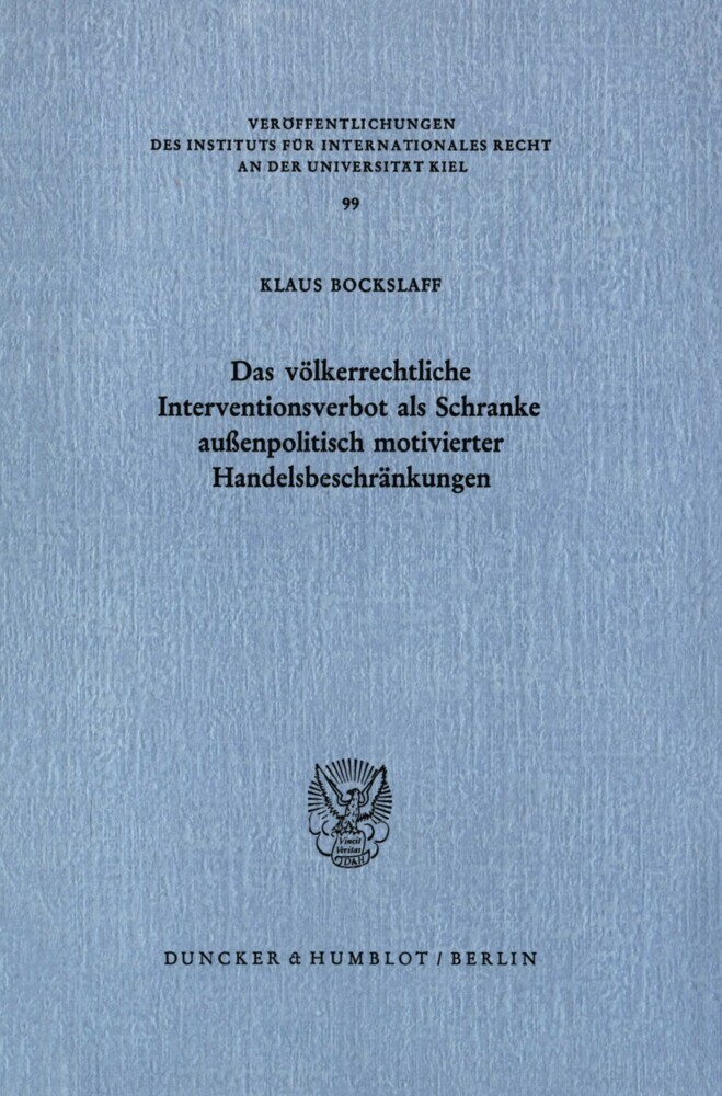 Das völkerrechtliche Interventionsverbot als Schranke außenpolitisch motivierter Handelsbeschränkungen. main product photo