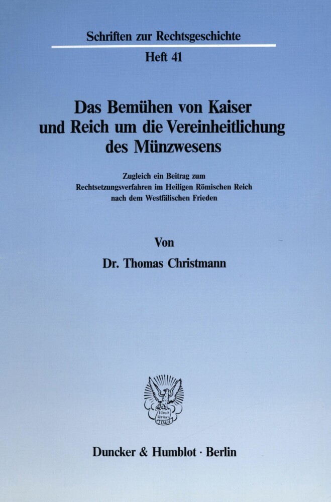 Das Bemühen von Kaiser und Reich um die Vereinheitlichung des Münzwesens. main product photo